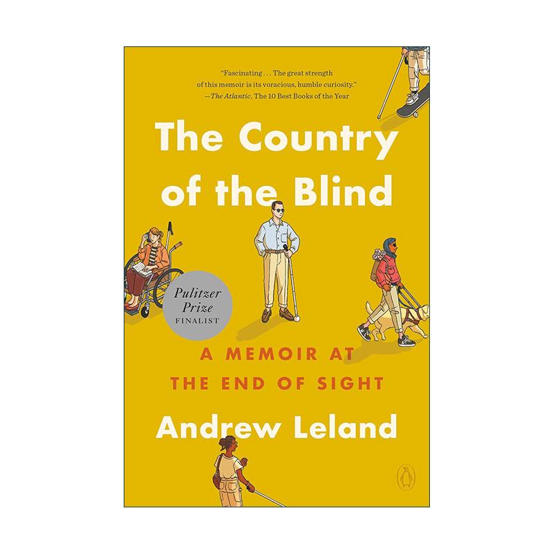 英文原版 The Country of the Blind 盲人之国 视力消失后的回忆录 2024普利策奖入围 Andrew Leland 英文版 进口英语原版书籍