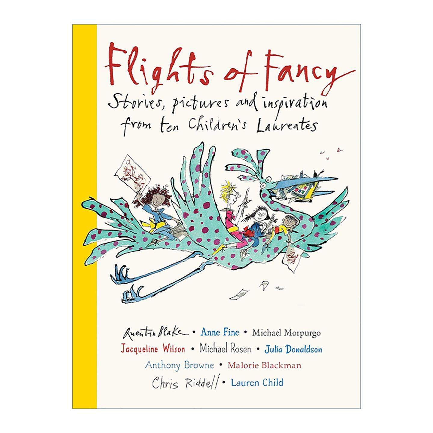 英文原版 Flights of Fancy 异想天开 十位英国桂冠童书作家的故事 插画和灵感 精装 英文版 进口英语原版书籍