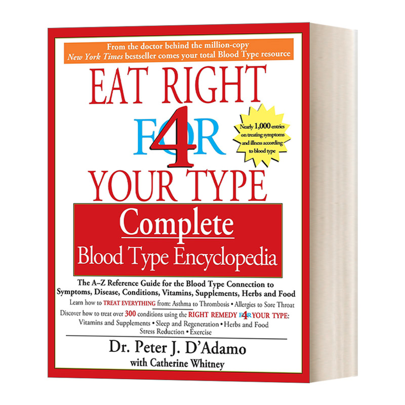 英文原版 Eat Right for 4 Your Type Complete Blood Type Encyclopedia 按你的血型正确饮食 血型百科全书 英文版 进口英语书籍