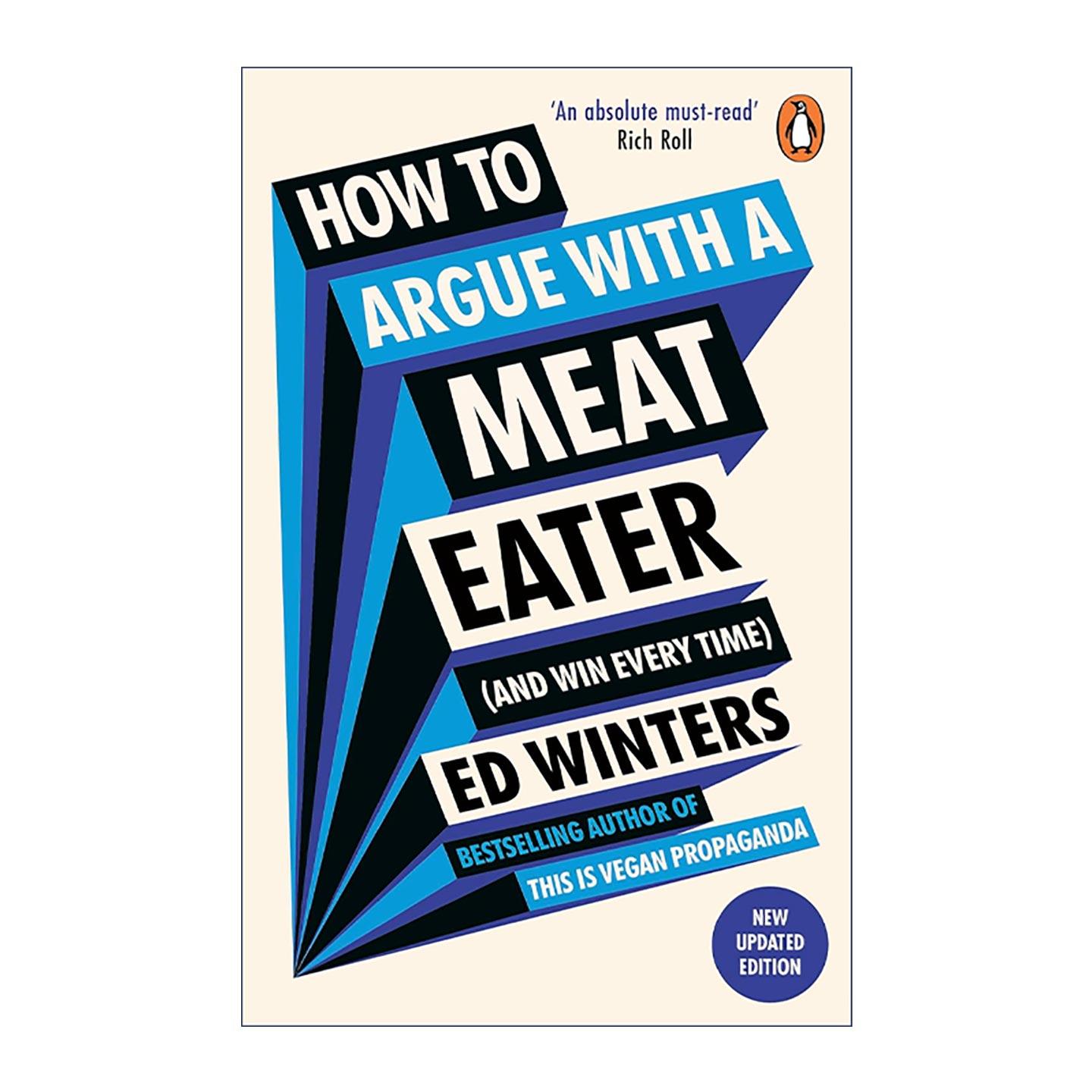 英文原版 How to Argue With a Meat Eater And Win Every Time 如何与食肉者争论 素食主义者的辩论方法 英文版 进口英语原版书籍