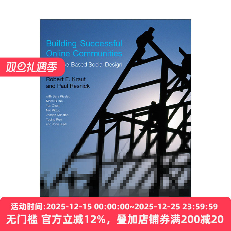 英文原版 Building Successful Online Communities 建立成功的在线社区 循证社会设计 Robert E. Kraut 英文版 进口英语原版书籍