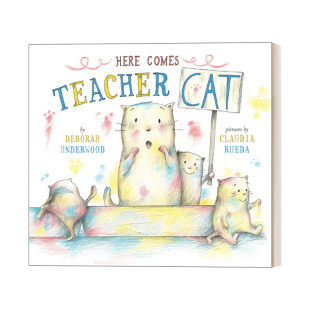 Here Comes Teacher Cat 猫猫老师来了 4-6岁儿童动物故事精装绘本 Claudia Rueda
