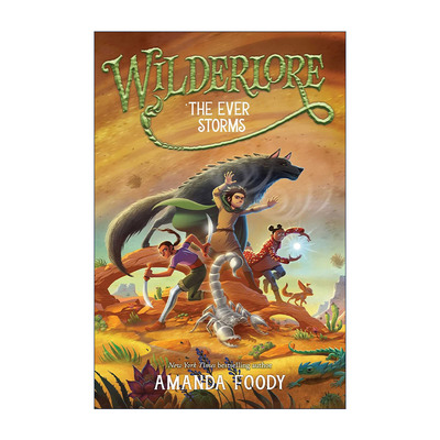 英文原版 The Ever Storms 荒野传说3 青少年奇幻小说 英文版 进口英语原版书籍