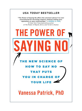 英文原版 The Power of Saying No 学会说“不” 拒绝的力量 掌控自己生活的新科学 人际交往指南 Vanessa Patrick 英文版