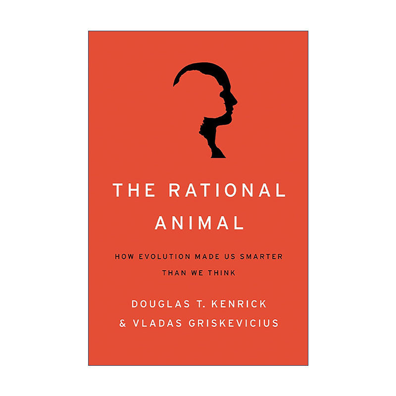 英文原版 The Rational Animal 理性动物 基因演化比我们想的更聪明 精装 心理学教授Douglas Kenrick 英文版 进口英语原版书籍