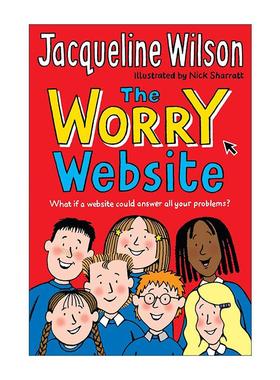 英文原版 The Worry Website 烦恼无处跑网站 杰奎琳·威尔逊儿童故事书 英文版 进口英语原版书籍