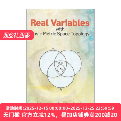 英文原版 Real Variables with Basic Metric Space Topology 具有基本度量空间拓扑的实变量 Robert Ash 英文版 进口英语原版书籍
