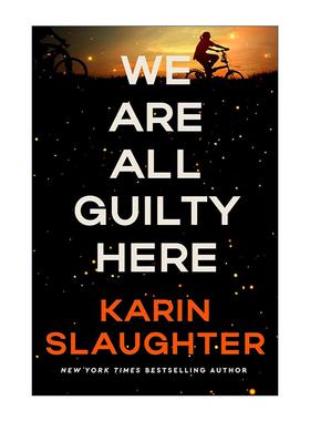 英文原版 We Are All Guilty Here 我们皆有罪 北瀑布镇惊悚系列 英文版 进口英语原版书籍