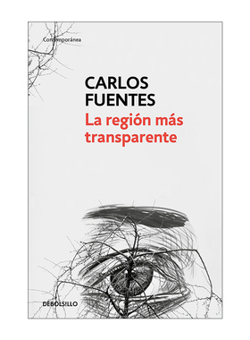 西班牙语原版 La región más transparente  Where the Air is Clear 最明净的地区 西班牙语版 Carlos Fuentes 进口原版书籍