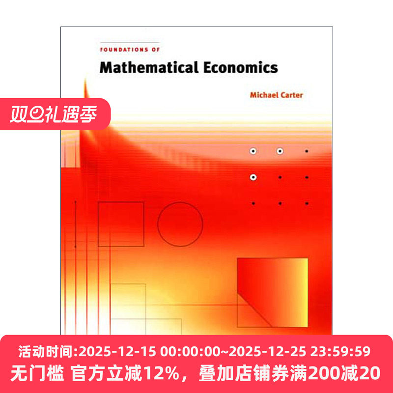 英文原版 Foundations of Mathematical Economics The MIT Press 数理经济学基础 Michael Carter 英文版 进口英语原版书籍