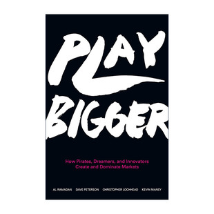 英文版 书籍 成为独角兽 创新者如何开创并主宰新品 类 梦想家 Bigger 海盗 进口英语原版 英文原版 精装 Play