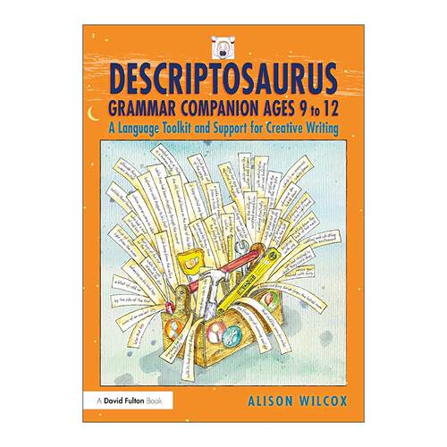 英文原版 Descriptosaurus Grammar Companion 创造性写作语法指南9-12岁 英文版 进口英语原版书籍