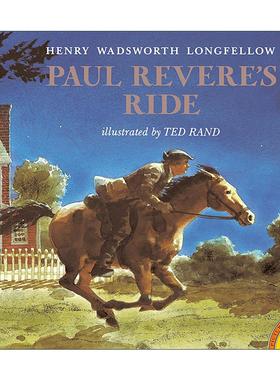 英文原版 Paul Revere's Ride 保罗·里维的午夜之旅 儿童经典诗歌绘本 亨利·沃兹沃思·朗费罗 Ted Rand插画 进口英语原版书籍
