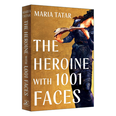 The Heroine with 1001 Faces 1001张面孔的女英雄  精装