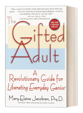 英文原版 The Gifted Adult 天才大人 解放日常天才的革命性指南 心理学 自我提升 Mary-Elaine Jacobsen  Psy.D. 英文版 进口书