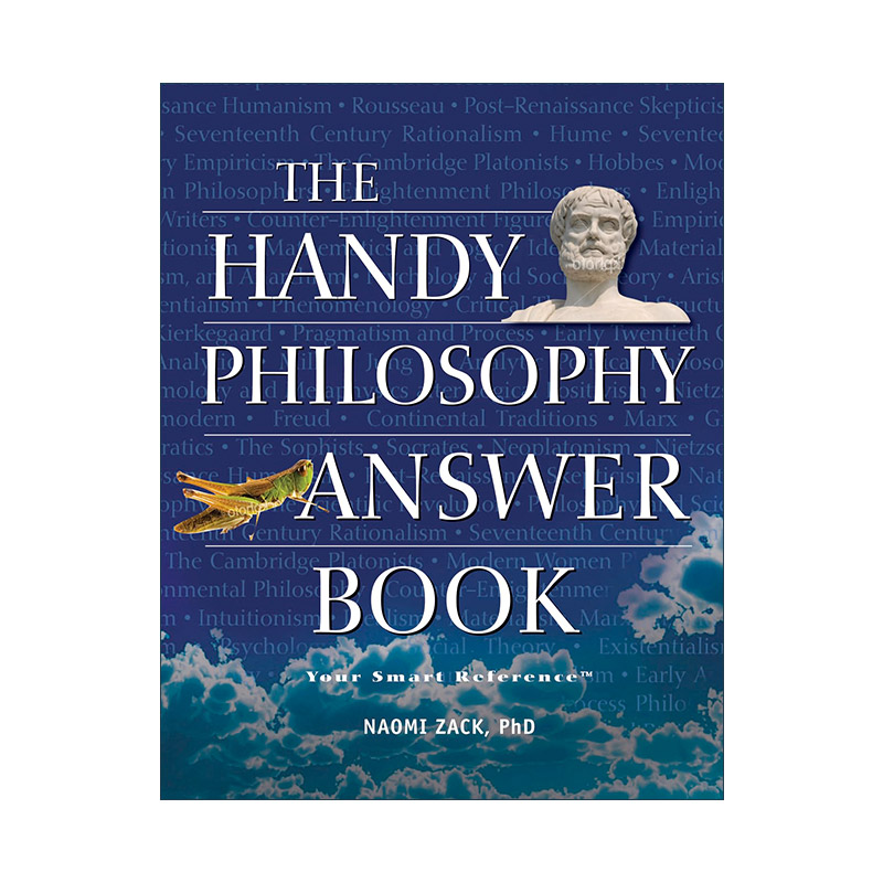 英文原版 Handy Philosophy Answer Book 机敏问答 哲学 百科全书 Naomi Zack 英文版 进口英语原版书籍 书籍/杂志/报纸 人文社科类原版书 原图主图