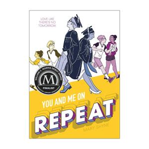 英文原版 You and Me on Repeat 爱情重启时 纽约公共图书馆年度佳选 英文版 进口英语原版书籍