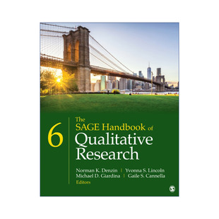 英文原版 The SAGE Handbook of Qualitative Research  SAGE定性研究手册 第六版 诺曼·K.邓津 英文版 进口英语原版书籍