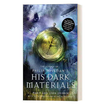 The Science of Philip Pullman's His Dark Materials 黑暗物质中的科学 Mary Gribbin 英文原版儿童科普读物 进口英语书籍