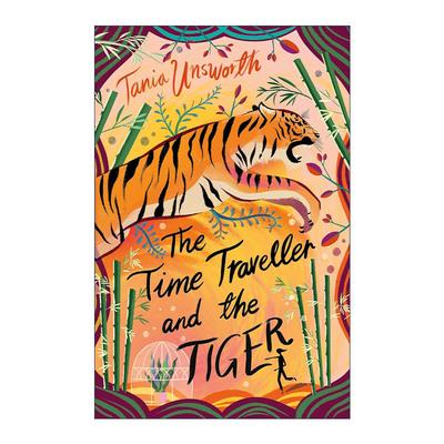 英文原版 The Time Traveller and the Tiger 穿越时空的寻虎女孩 塔妮娅·昂斯沃斯 英文版 进口英语原版书籍