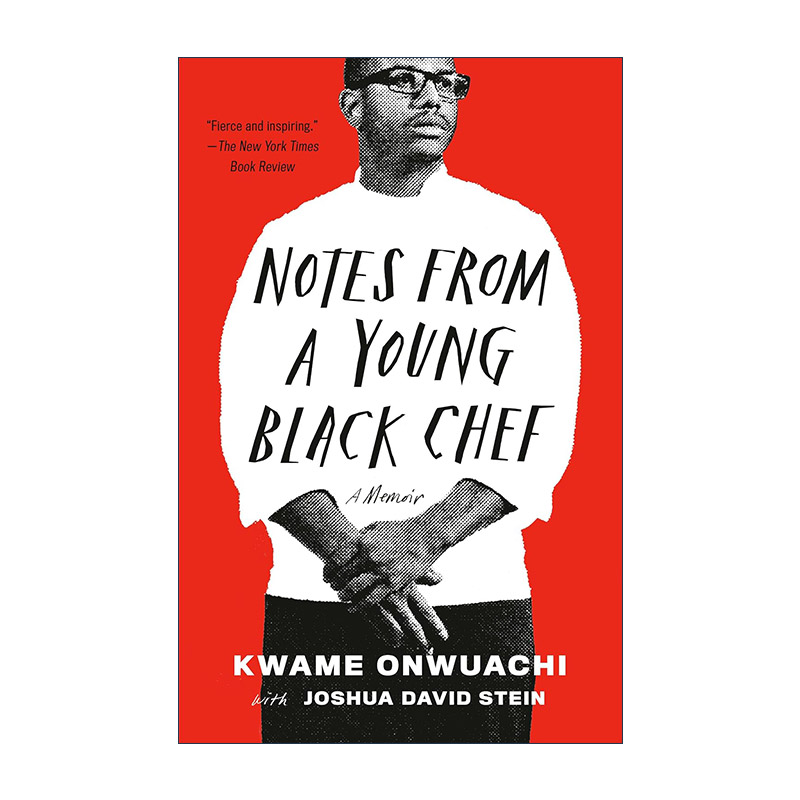 英文原版 Notes from a Young Black Chef 一位年轻黑人厨师的笔记 詹姆斯比尔德奖得主Kwame Onwuachi自传 进口英语原版书籍