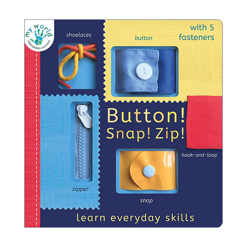 英文原版 Button Snap Zip Learn everyday skills My World 按钮 啪 嘘 学习日常技能 儿童绘本 纸板书 Thomas Elliott 英文版