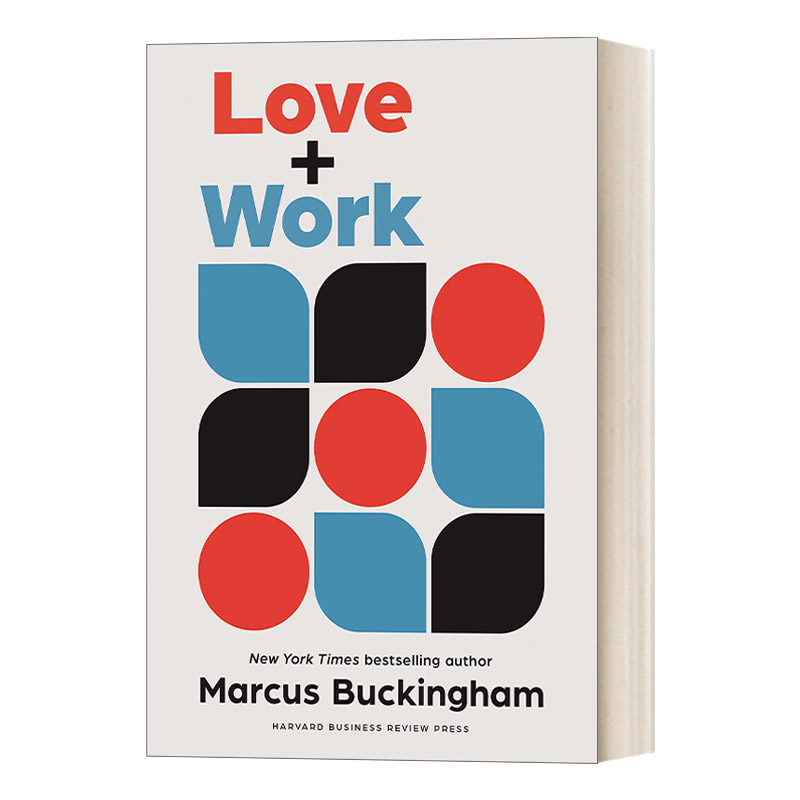 Love and Work爱与工作：如何找到你所爱的，爱你所做的并在你的余生都做这件事哈佛商业评论精装