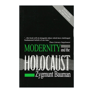 英文原版 Modernity and the Holocaust 现代性与大屠杀 齐格蒙特·鲍曼 英文版 进口英语原版书籍