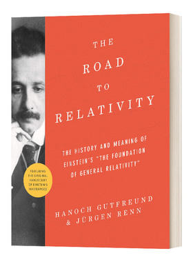 The Road to Relativity 相对论之路 爱因斯坦手稿的魅力 平装