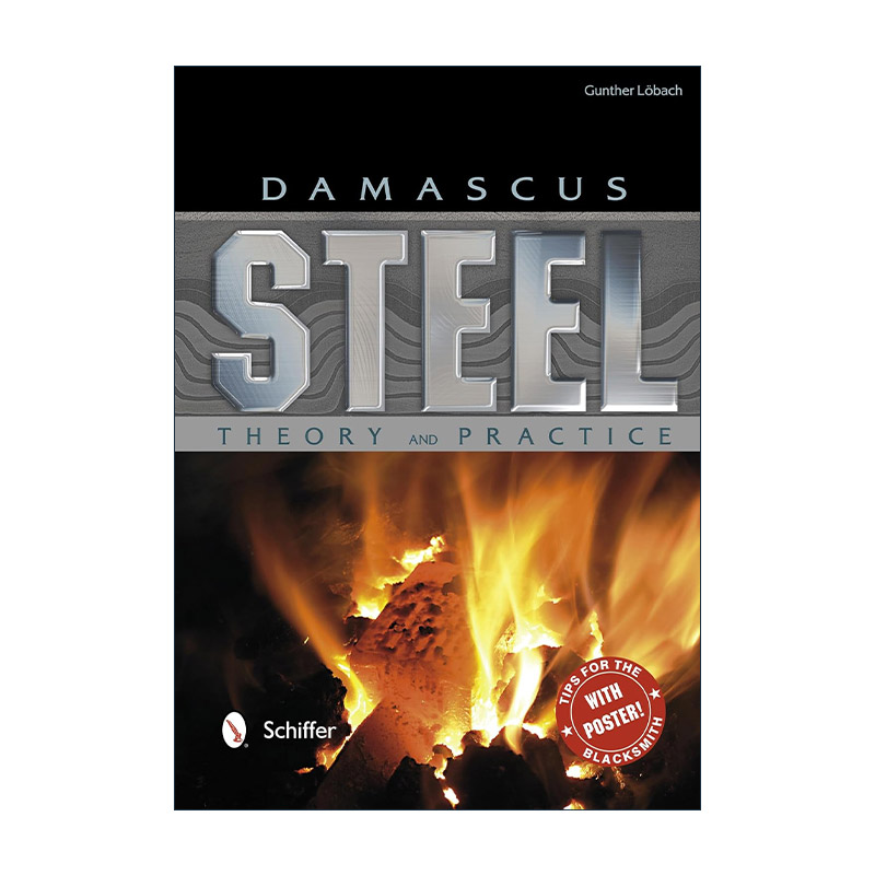 英文原版 Damascus Steel 大马士革钢 理论与实践 锻造指南 精装艺术图册 Gunther L?bach 英文版 进口英语原版书籍