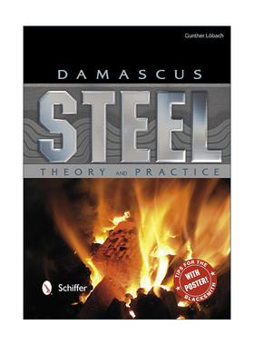 英文原版 Damascus Steel 大马士革钢 理论与实践 锻造指南 精装艺术图册 Gunther L?bach 英文版 进口英语原版书籍
