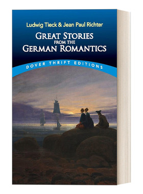 英文原版 Great Stories from the German Romantics德国浪漫主义的伟大故事 路德维希·蒂克和让·保罗·里希特 进口英语原版书籍