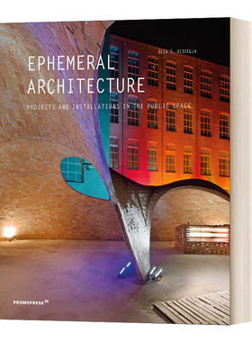 英文原版 Ephemeral Architecture 短暂的建筑 公共空间的项目和装置 英文版 进口英语原版书籍