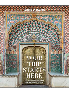 英文原版 Lonely Planet Your Trip Starts Here 你的旅程从这开始 精装孤独星球旅行指南 英文版 进口英语原版书籍