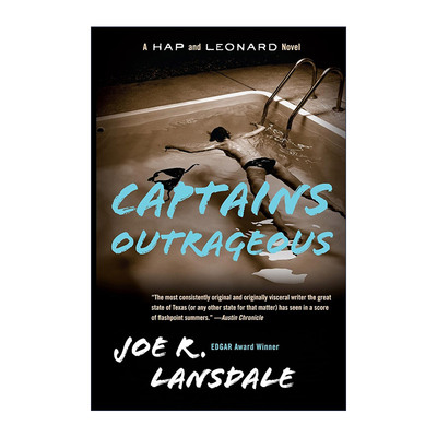 英文原版 Captains Outrageous (Hap and Leonard 06) 海普与雷纳德系列6 无耻的船长 同名美剧原著 犯罪推理小说 Joe R. Lansdale