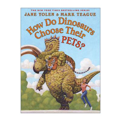 英文原版 How Do Dinosaurs Choose Their Pets 恐龙是如何选择宠物的 精装 家有恐龙系列 英文版 进口英语原版书籍
