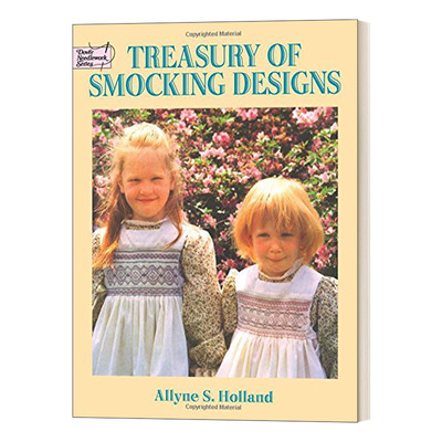 Treasury of Smocking Designs  儿童罩衫设计宝库