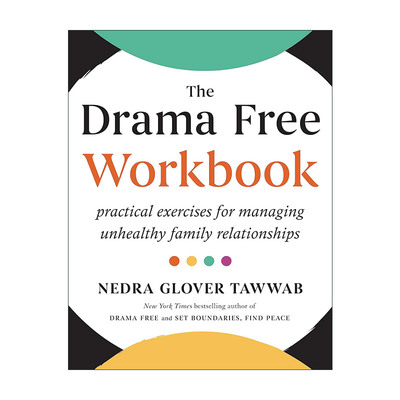 英文原版 The Drama Free Workbook 戏剧自由 管理不健康家庭关系练习册 界限作者Nedra Glover Tawwab 英文版 进口英语原版书籍