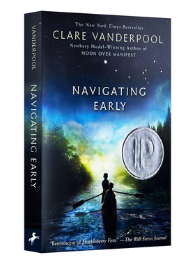 Navigating Early 惊奇少年的冒险旅程 青少年历史小说 Clare Vanderpool