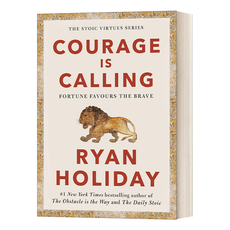 Courage Is Calling 勇气在召唤 世界缺少勇气会是什么样子 自我是敌人作者瑞安·霍利迪