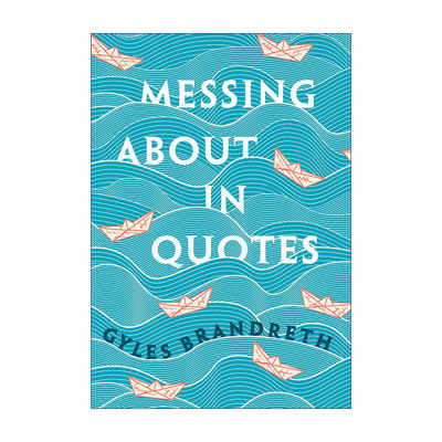 Oxford Messing About in Quotes 牛津词典 幽默引语 精装