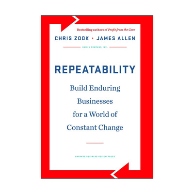 英文原版 Repeatability 重复性 在不断变化的市场中获得持续收益 哈佛商业评论 创始人精神作者Chris Zook 精装进口英语原版书籍