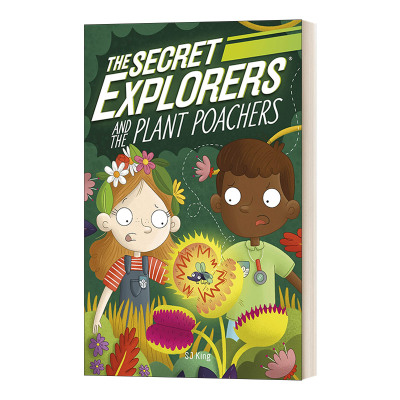 秘密探险者和植物偷猎者 The Secret Explorers and the Plant Poachers 英文原版儿童章节读物6-9岁 进口英语书籍