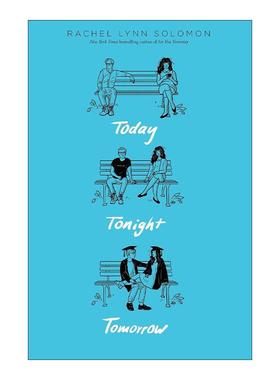 英文原版 Today Tonight Tomorrow 今天 今晚 明天 爱情时光系列 青少年浪漫喜剧小说 英文版 进口英语原版书籍