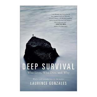 英文原版 Deep Survival 生存心理 野外探险家和生活挑战者的深度指南 劳伦斯·冈萨雷斯 英文版 进口英语原版书籍