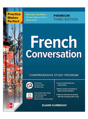 英文原版 Practice Makes Perfect French Conversation 熟能生巧 法语对话 第3版 英文版 进口英语原版书籍
