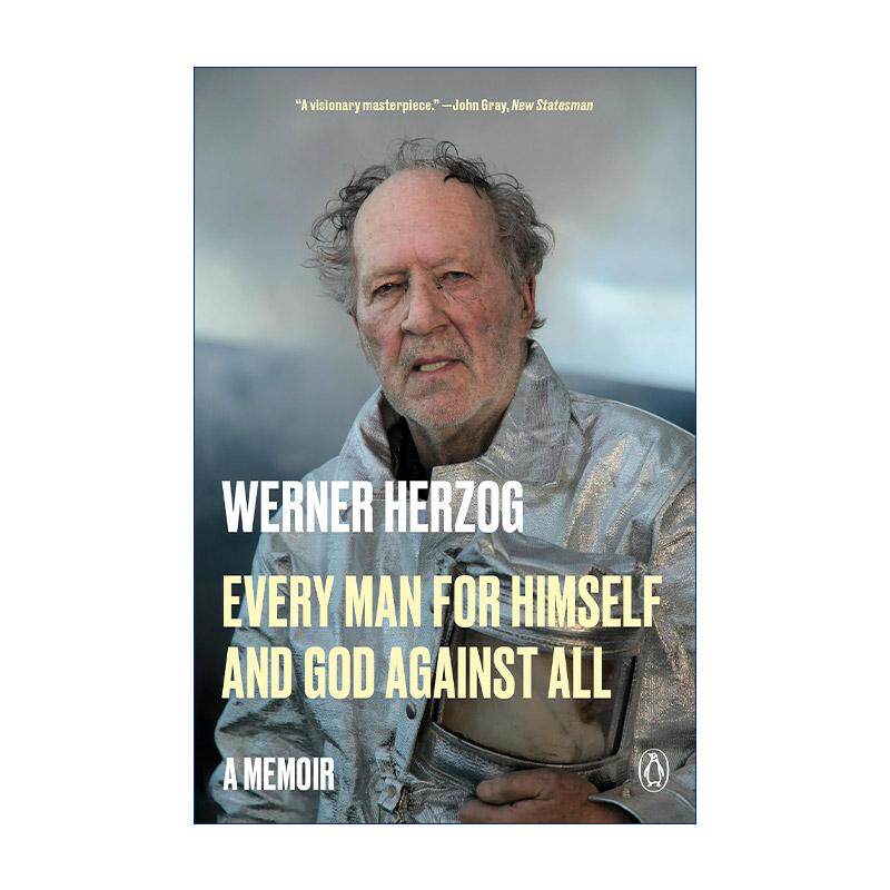 英文原版 Every Man for Himself and God Against All 沃纳·赫尔佐格自传 Werner Herzog 英文版 进口英语原版书籍