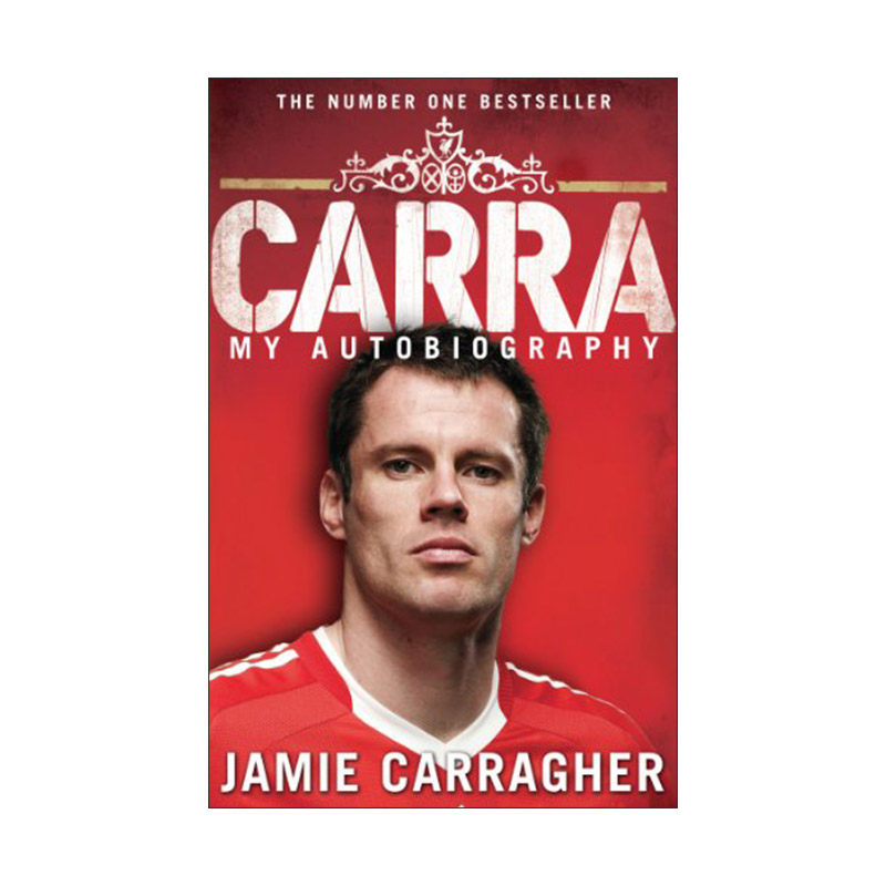 英文原版 Carra My Autobiography 杰米·卡拉格自传 体育解说员 前利物浦球员 英文版 进口英语原版书籍