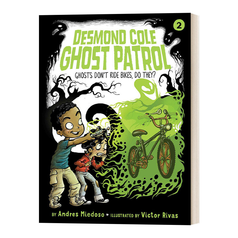 Ghosts Don't Ride Bikes, Do They? 德斯蒙德科尔幽灵巡逻队2 初级章节书
