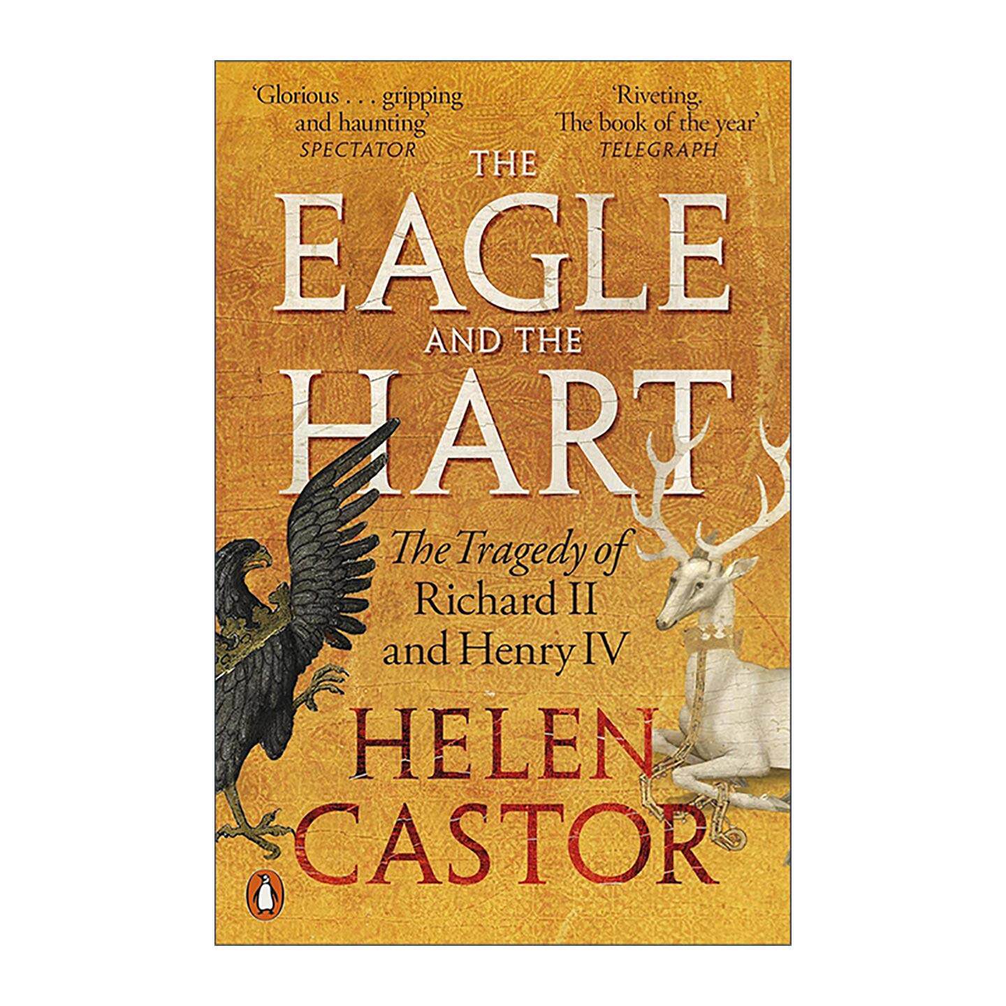 英文原版 The Eagle and the Hart 老鹰与雄鹿 理查二世和亨利四世的悲剧 2025女性非虚构写作奖提名 英文版 进口英语原版书籍